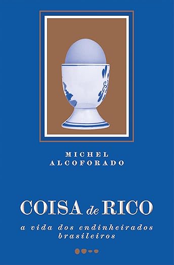 LIVRO Coisa De Rico